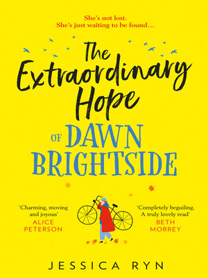 cover image of The Extraordinary Hope of Dawn Brightside